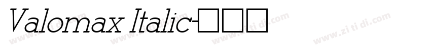 Valomax Italic字体转换